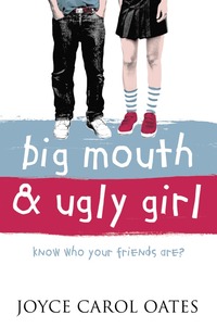 bokomslag Big Mouth and Ugly Girl