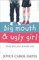 bokomslag Big Mouth and Ugly Girl