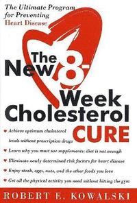 bokomslag The New 8 Week Cholesterol Cure