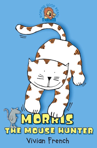 Vivian French - Morris the Mouse Hunter, Häftad