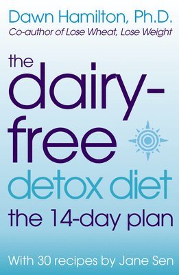 The Dairy-Free Detox Diet 1