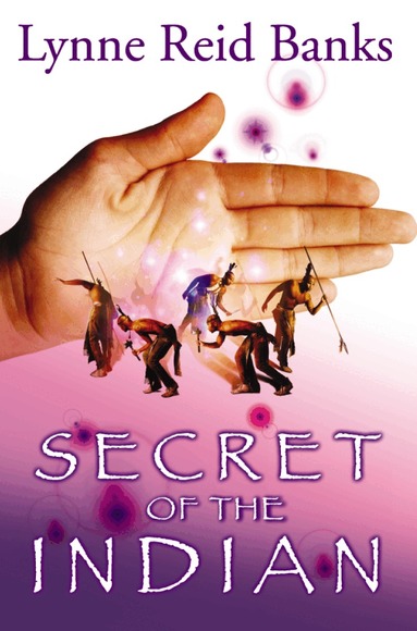Lynne Reid Banks - Secret of the Indian, Häftad