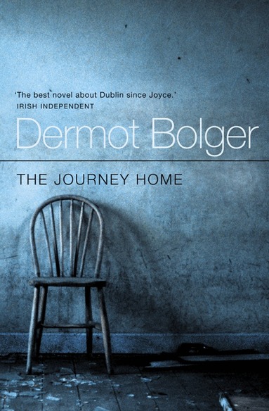 Dermot Bolger - Journey Home, Häftad