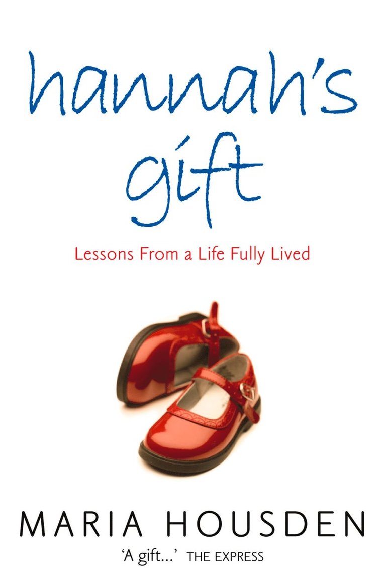 Maria Housden - Hannah’s Gift, Häftad