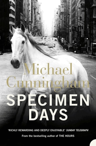 Michael Cunningham - Specimen Days, Häftad
