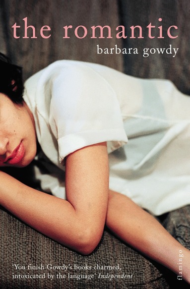 Barbara Gowdy - Romantic, Häftad
