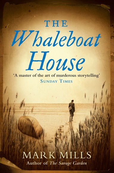 Mark Mills - Whaleboat House, Häftad