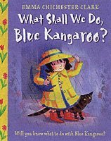 bokomslag What Shall We Do, Blue Kangaroo?