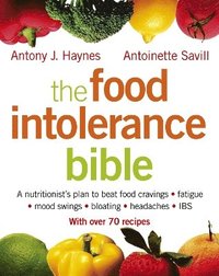 bokomslag The Food Intolerance Bible
