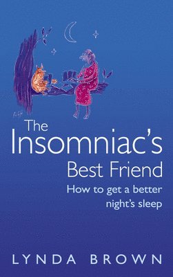 bokomslag The Insomniacs Best Friend