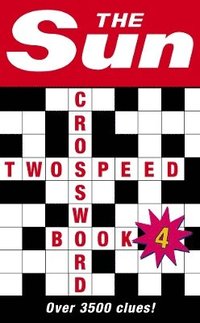 bokomslag The Sun Two-Speed Crossword Book 4