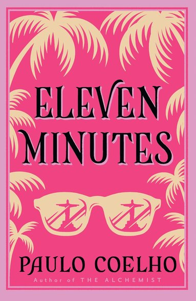Paulo Coelho - Eleven Minutes, Häftad