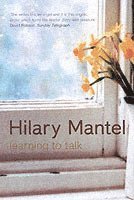 Hilary Mantel - Learning to Talk, Häftad