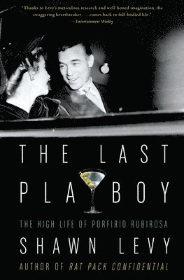 Shawn Levy - The Last Playboy, Häftad