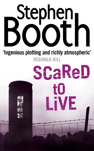 Stephen Booth - Scared to Live, Häftad
