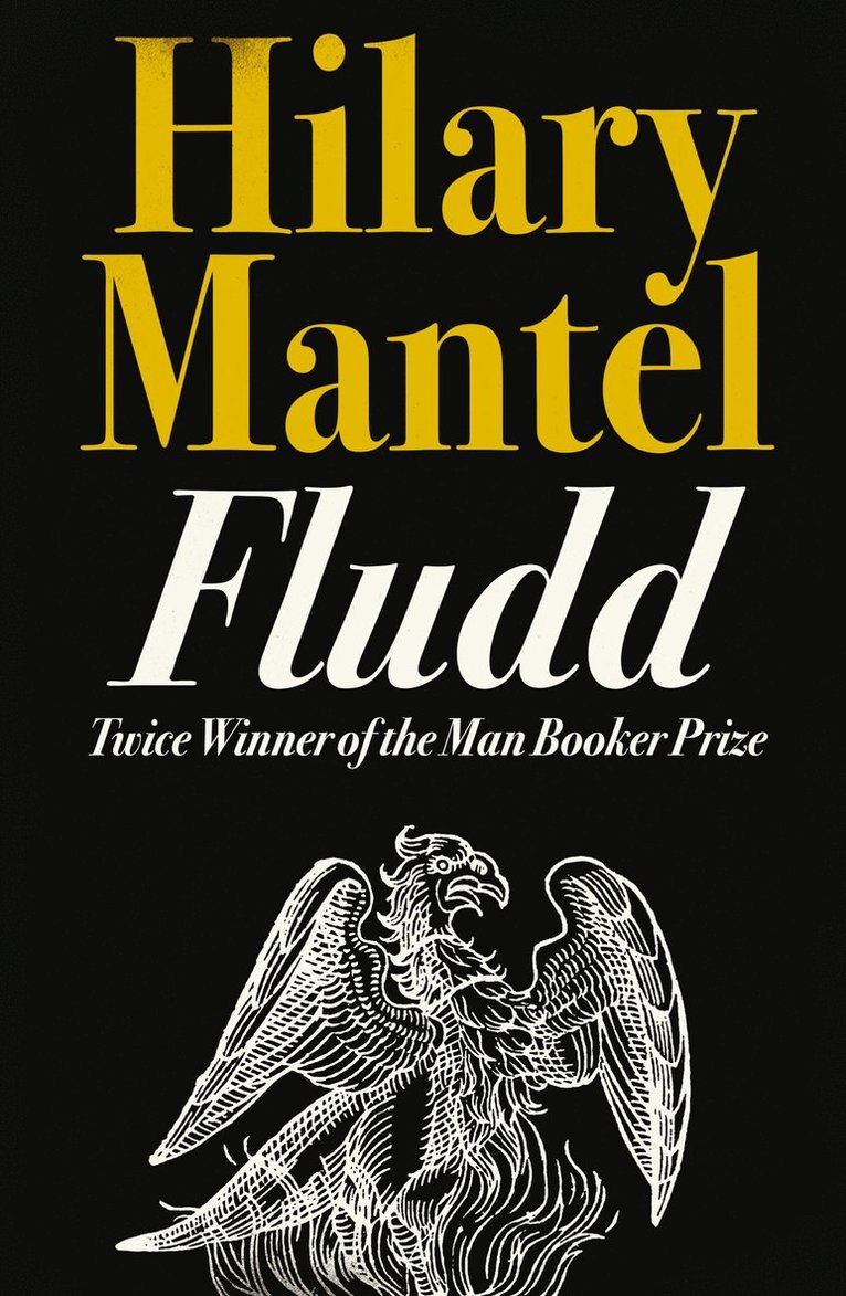 Hilary Mantel - Fludd, Häftad