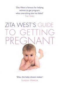 bokomslag Zita Wests Guide to Getting Pregnant