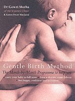 bokomslag The Gentle Birth Method