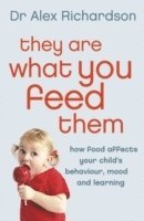 They Are What You Feed Them 1