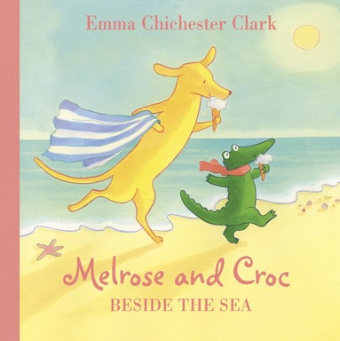 Emma Chichester Clark - Beside the Sea, Häftad