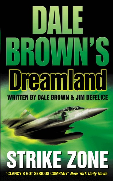Dale Brown, Jim DeFelice - Strike Zone, Häftad