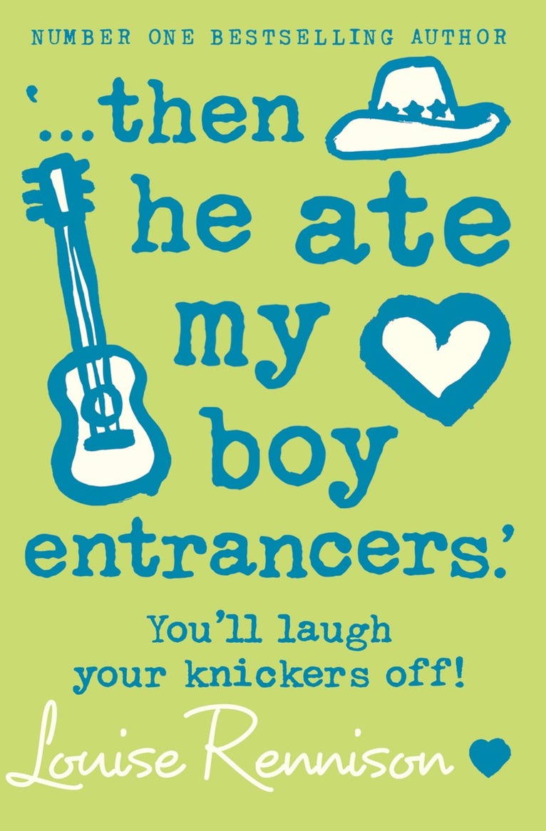 Louise Rennison - ‘… then he ate my boy entrancers.’, Häftad