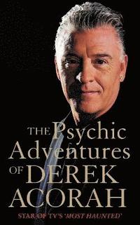bokomslag The Psychic Adventures of Derek Acorah