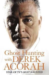 bokomslag Ghost Hunting with Derek Acorah