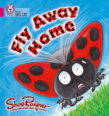 Shoo Rayner - Fly Away Home, Häftad