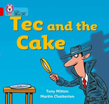 Tony Mitton, Cliff Moon - Tec and the Cake, Häftad