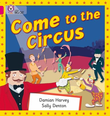 Damian Harvey, Cliff Moon - Come to the Circus, Häftad