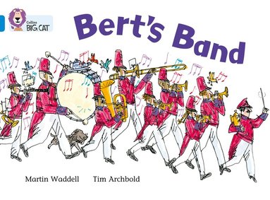 Martin Waddell, Cliff Moon - Bert’s Band, Häftad