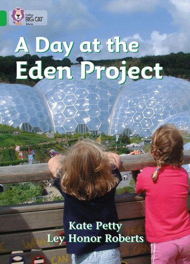Kate Petty - Day at the Eden Project, Häftad