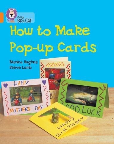 Monica Hughes - How to Make Pop-up Cards, Häftad