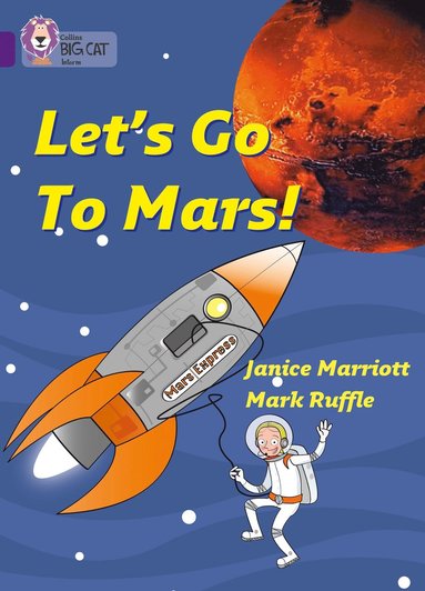 bokomslag Let's Go to Mars