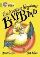 bokomslag The Amazing Adventures of Batbird