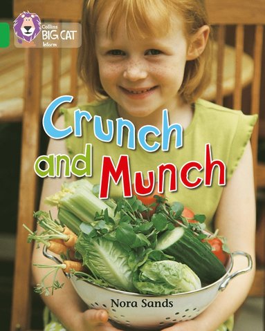 bokomslag Crunch and Munch