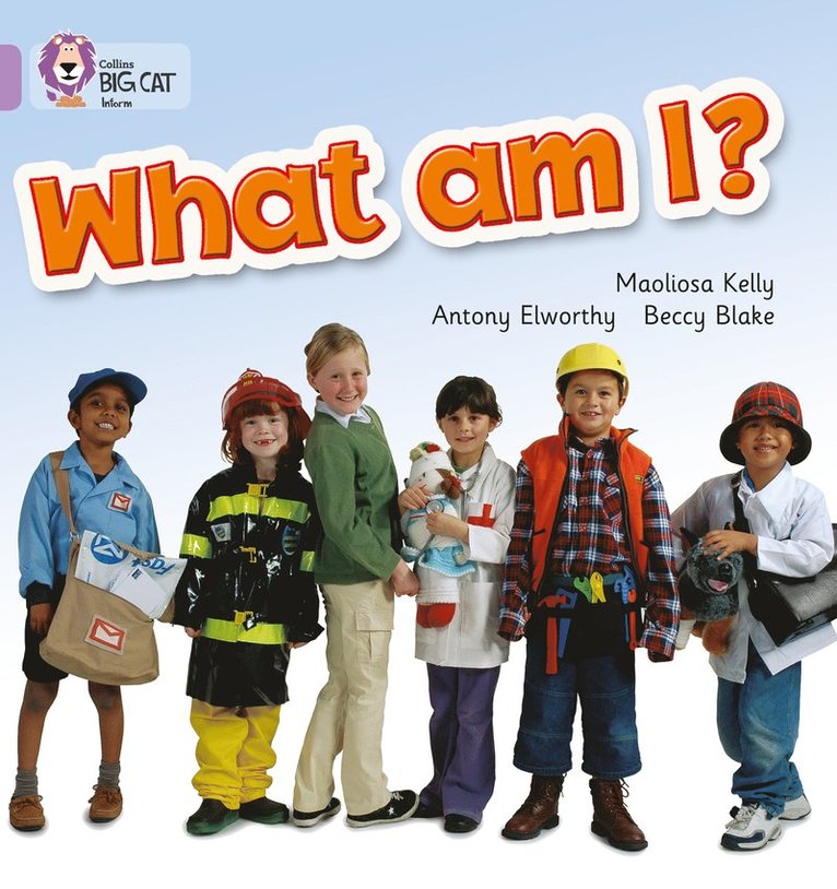 Maoliosa Kelly - What am I?, Häftad