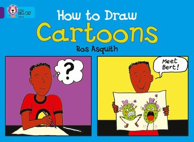 Ros Asquith - How to Draw Cartoons, Häftad
