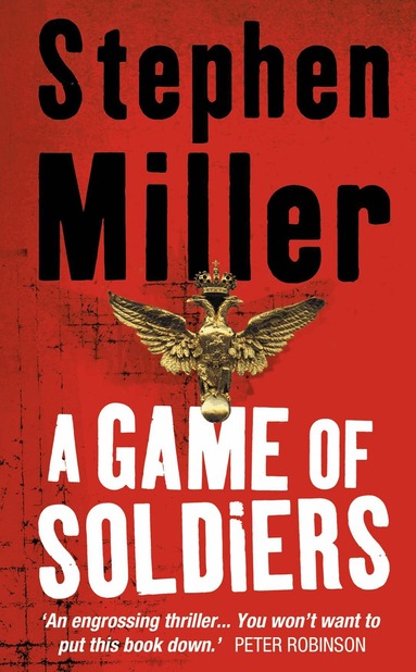 Stephen Miller - Game of Soldiers, Häftad
