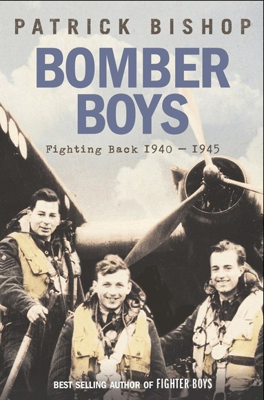 Patrick Bishop - Bomber Boys, Häftad