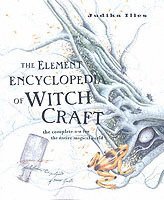 bokomslag The Element Encyclopedia of Witchcraft