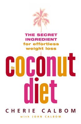 bokomslag The Coconut Diet