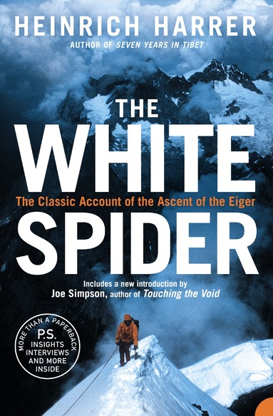 Heinrich Harrer - White Spider, Häftad