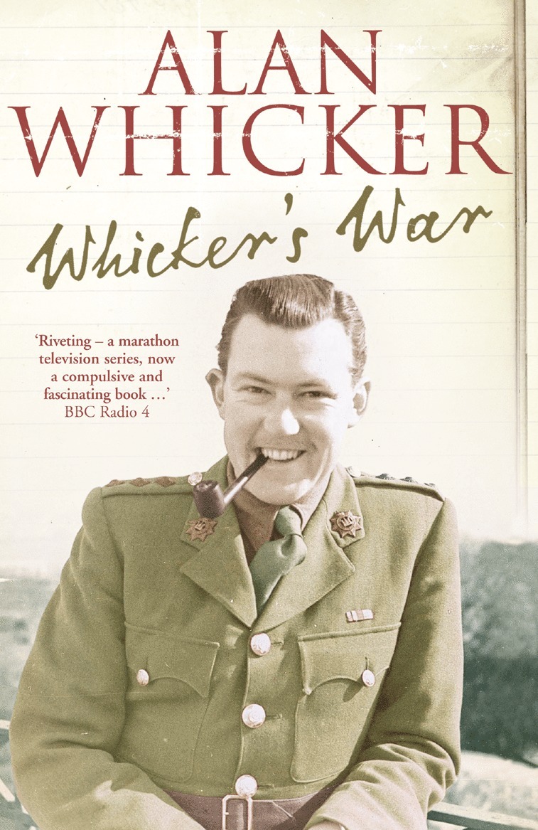Alan Whicker - Whicker’s War, Häftad