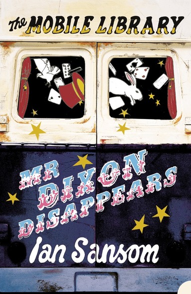 Ian Sansom - Mr Dixon Disappears, Häftad
