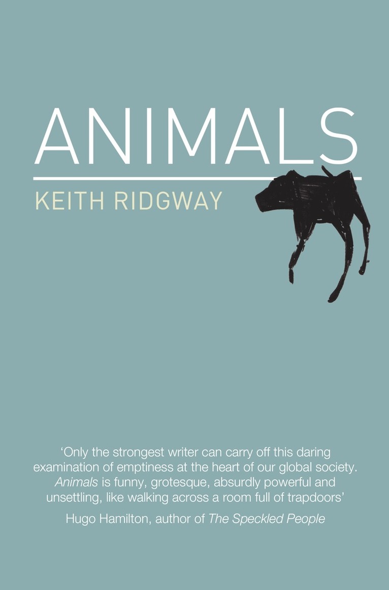 Keith Ridgway - Animals, Häftad