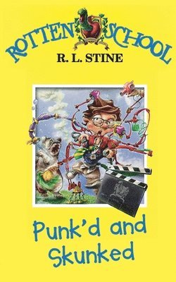 R. L. Stine - Punk’d and Skunked, Häftad