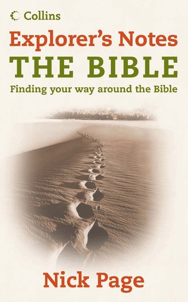 Nick Page - Explorer’s Notes: The Bible, Häftad