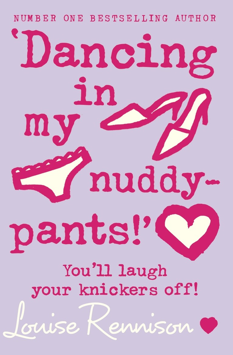Louise Rennison - ‘Dancing in my nuddy-pants!’, Häftad